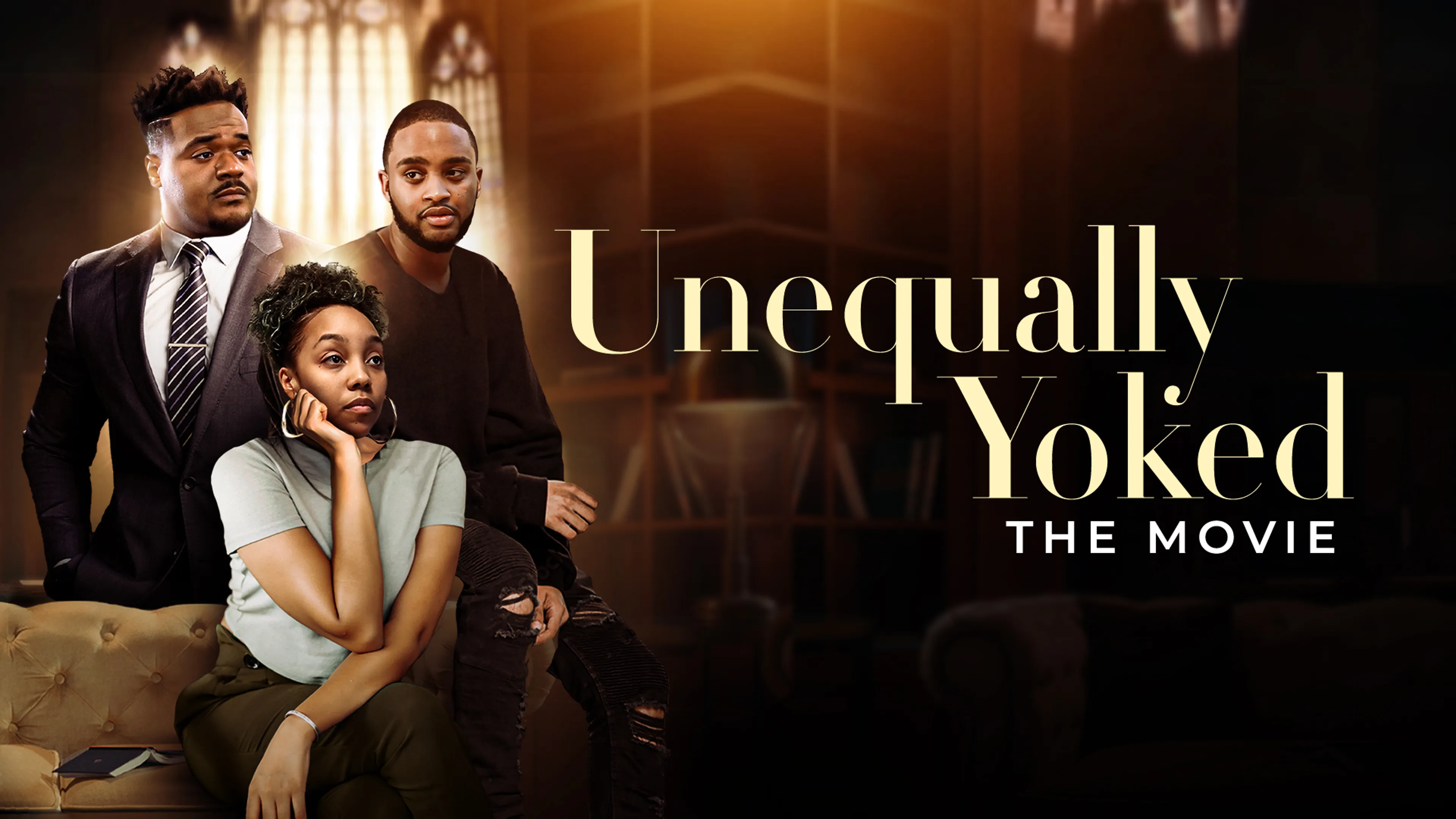Unequally Yoked: The Movie poster